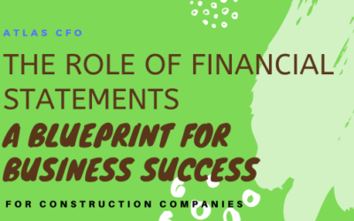 The Role of Financial Statements in a Construction Business